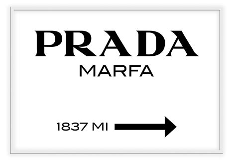 prada marfa 1837 bedeutung|prada marfa 1837 meaning.